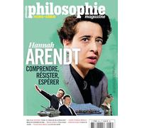 Philosophie Magazine HS n°66 : Hannah Arendt - Août 2025: Comprendre, résister, espérer