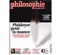 Philosophie magazine n° 145 Plaidoyer pour la nuance - décembre 2020/Janvier 2021 Décembre 2020 - Collectif - Philosophie Magazine - broché - Revue