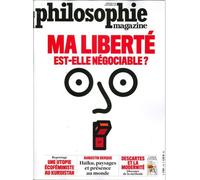 Philosophie Magazine N°154 Ma liberté est-elle négociable ? Novembre 2021 - Collectif - Philo Magazine - broché - Revue