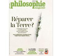 Philosophie Magazine N°164 : Réparer la Terre ? - nov 2022