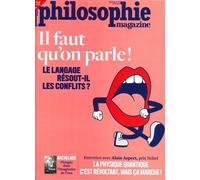 Philosophie Magazine N°170 : Il faut qu’on parle ! - Juin 2023