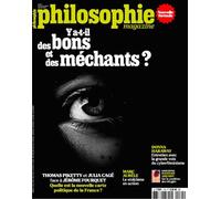 Philosophie Magazine N°175 : Y a-t-il des bons et des méchants ? - Décembre - Janvier 2023-2024 - Collectif - Philo Magazine - broché - Revue