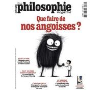 Philosophie Magazine N°184 : Que faire de nos angoisses ? - Novembre 2024 - Collectif - Philo Magazine - broché - Revue