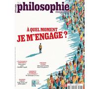 Philosophie Magazine n°193 : À quel moment je m’engage ? Octobre 2025