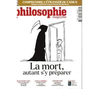 Philosophie Magazine n°194 : La mort, autant s'y préparer - Novembre 2025