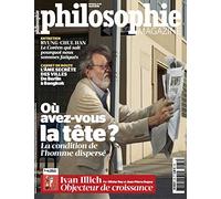 Philosophie Magazine N 88 Ou Avez-Vous la Tete (Mars 2015)