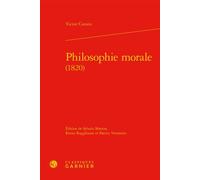 Philosophie morale - Victor Cousin - Classiques Garnier - relié - Etude