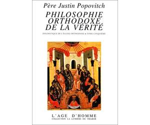 Philosophie orthodoxe de la vérité, tome V : Dogmatique de l'église orthodoxe