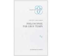 Philosophie par gros temps