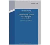 Philosophie, Politik Und Religion