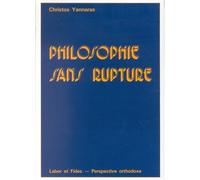 Philosophie sans rupture