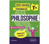 Philosophie. Terminale Katy Grissault (Auteur)