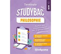 Philosophie Terminale- Studybac Testez vos connaissances sur le programme - Christophe Giolito - Studyrama Eds - broché - Scolaire / Universitaire