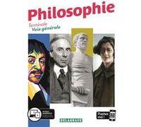 Philosophie Terminale Voie Générale (2020) - Manuel élève Raphael Villien (Coordination éditoriale), Pierre Landou (Auteur), Marion Saliceti (Auteur), Baptiste Tochon Danguy (Auteur)