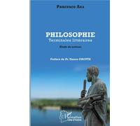 Philosophie Terminales Littéraires - Etude De Notions