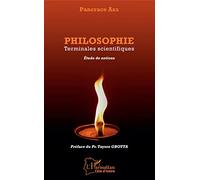 Philosophie Terminales scientifiques: Etude de notions