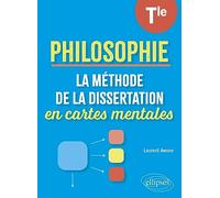 Philosophie Tle: La méthode de la dissertation en cartes mentales