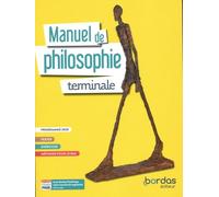 Philosophie Tle - Manuel Élève - Edition 2020