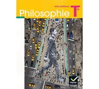 Philosophie Tle voie générale - Éd. 2020 - Livre élève