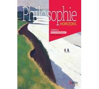 Philosophie Tle Voie Technologique Horizons - Manuel De L'élève