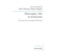 Philosophie, ville et architecture : La Renaissance des quatre éléments
