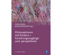 Philosophieren Mit Kindern - Forschungszugänge Und -Perspektiven