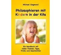 Philosophieren Mit Kindern In Der Kita