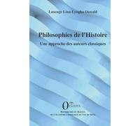 Philosophies de l’Histoire: Une approche des auteurs classiques