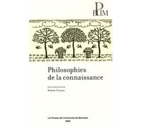 Philosophies de la connaissance - Collectif - Presses Universite De Montreal - broché - Essai