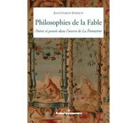 Philosophies de la Fable Poésie et pensée dans l'oeuvre de La Fontaine - Jean-Charles Darmon - Hermann - broché - Essai