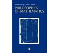 Philosophies of Mathematics Alexander George, Daniel J. Velleman (Auteur)