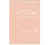 Philosophique 2017 : Rencontre Autour De Catherine Malabou - Comment La Philosophie Peut-Elle Penser Avec Les Sciences D'aujourd'hui