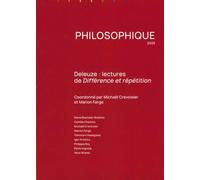 Philosophique 2025. deleuze : lectures de difference et repetition