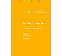 Philosophique, année 2026: Critiques du temps social