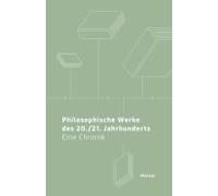 Philosophische Werke Des 20./21. Jahrhunderts