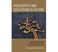 Philosophy And Education As Action