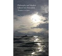 Philosophy And Modern Liberal Arts Education