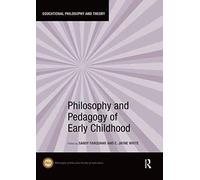Philosophy And Pedagogy Of Early Childhood