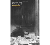 Philosophy And Real Politics