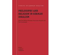 Philosophy And Religion In German Idealism