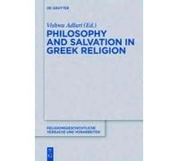 Philosophy And Salvation In Greek Religion