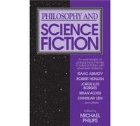 Philosophy and Science Fiction