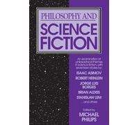 Philosophy and Science Fiction