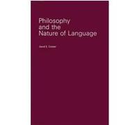 Philosophy and the Nature of Language, Longman Linguistics Library, No. 14 David Edward Cooper (Auteur)