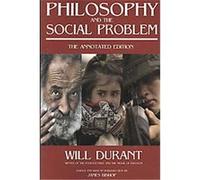 Philosophy and the Social Problem Will Durant (Auteur)
