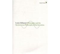 Philosophy And The Spontaneous Philosophy Of The Scientists (Radical Thinkers) (Paperback) Louis Althusser, (Auteur)