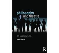 Philosophy and Theatre: An Introduction - [Version Originale] Inconnu (Auteur)