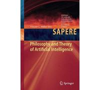 Philosophy And Theory Of Artificial Intelligence
