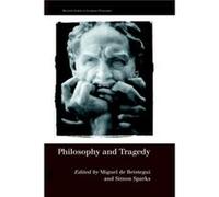 Philosophy and Tragedy by Simon Sparks Beistegui, M. (Auteur)