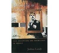 Philosophy As Fiction Joshua Landy (Auteur)